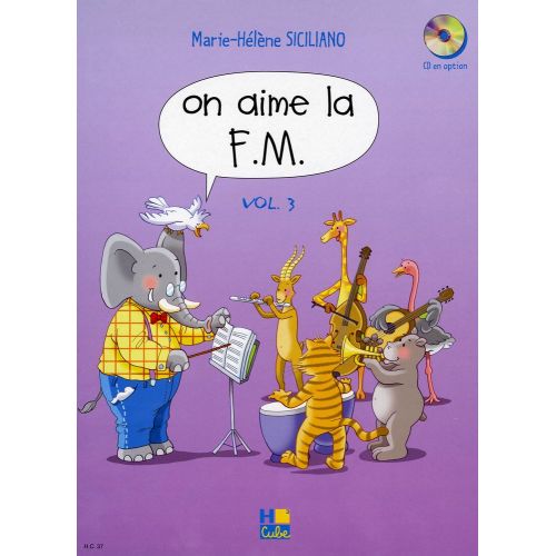 SICILIANO MARIE-HÉLÈNE - ON AIME LA F.M. VOL.3