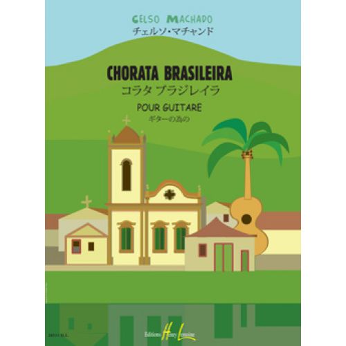 MACHADO CELSO - CHORATA BRAILEIRA - GUITARE