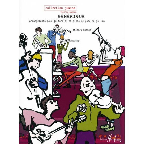LEMOINE MASSON T. / GUILLEM P. - GÉNÉRIQUE - GUITARE, PIANO
