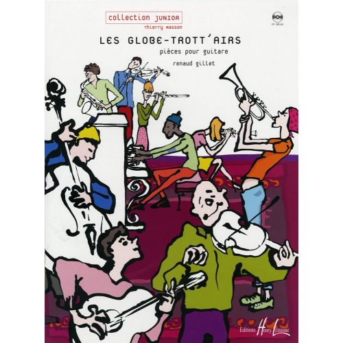 LEMOINE GILLET RENAUD - LES GLOBE-TROTT'AIRS + CD - GUITARE