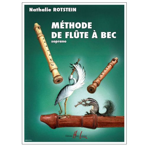 LEMOINE ROTSTEIN NATHALIE - METHODE DE FLUTE A BEC