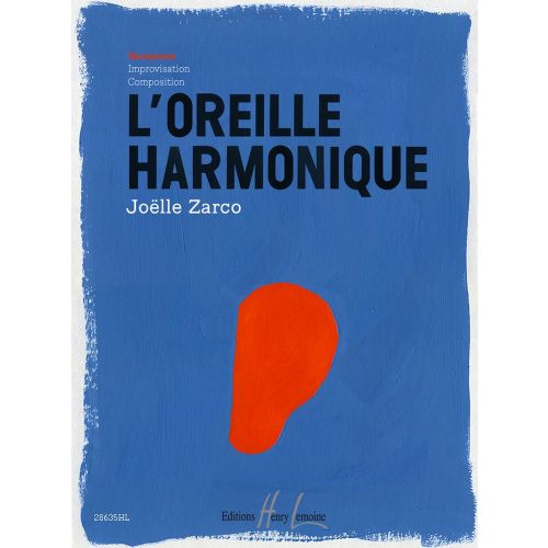  Zarco Jolle - L'oreille Harmonique Vol.1 + Cd : Harmonie