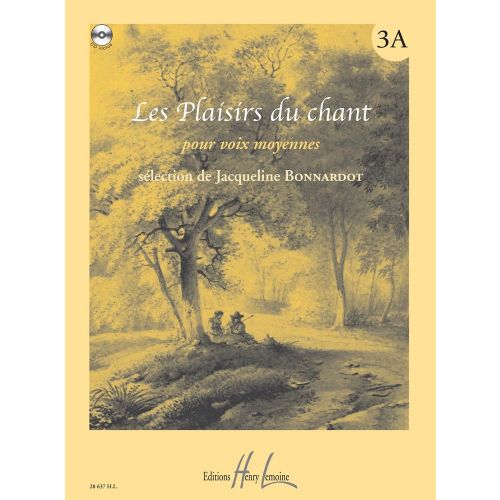 LEMOINE BONNARDOT JACQUELINE - LES PLAISIRS DU CHANT VOL.3A + CD - VOIX MOYENNE, PIANO