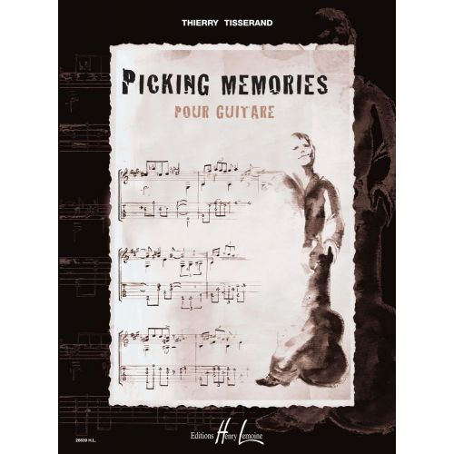 LEMOINE TISSERAND THIERRY - PICKING MEMORIES - GUITARE