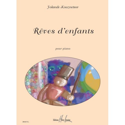 LEMOINE KOUZNETSOV YOLANDE - REVES D'ENFANTS - PIANO