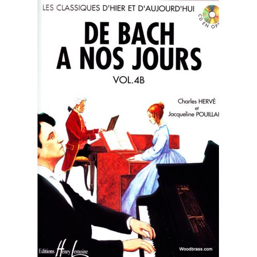 LEMOINE HERVE Ch., POUILLARD J. - DE BACH A NOS JOURS VOL. 4B - PIANO