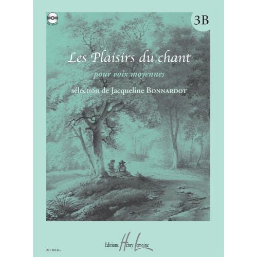 BONNARDOT JACQUELINE - LES PLAISIRS DU CHANT VOL.3B + CD - VOIX MOYENNE, PIANO