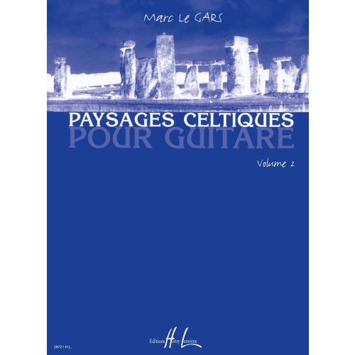 LE GARS MARC - PAYSAGES CELTIQUES VOL.2 - GUITARE