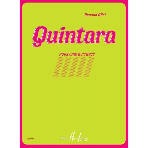 GILLET RENAUD - QUINTARA - 5 GUITARES