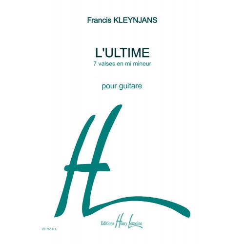 KLEYNJANS FRANCIS - L'ULTIME - GUITARE