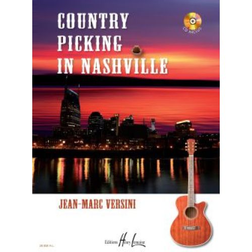 VERSINI JEAN-MARC - COUNTRY PICKING IN NASHVILLE + CD - GUITARE