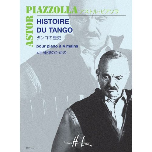 PIAZZOLLA - HISTOIRE DU TANGO PO.4 MAINS - PIANO À 4 MAINS