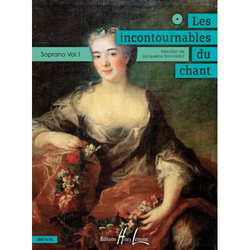 BONNARDOT J. - LES INCONTOURNABLES DU CHANT - VOL. 1 (SOPRANO ET PIANO) + CD
