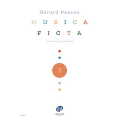 LEMOINE PESSON G. - MUSICA FICTA VOL.3 - PIANO 