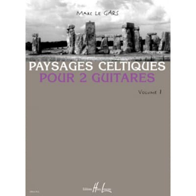 LE GARS MARC - PAYSAGES CELTIQUES VOL.1 - 2 GUITARES