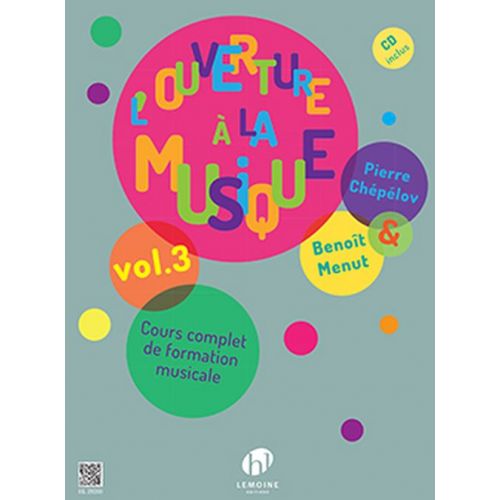 LEMOINE CHEPELOV P. / MENUT B. - OUVERTURE A LA MUSIQUE VOL.3 + CD 