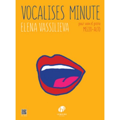 LEMOINE Vassiliena - Vocalises Minute VX Mezzo / P° - Mezzo Ou Alto et Piano