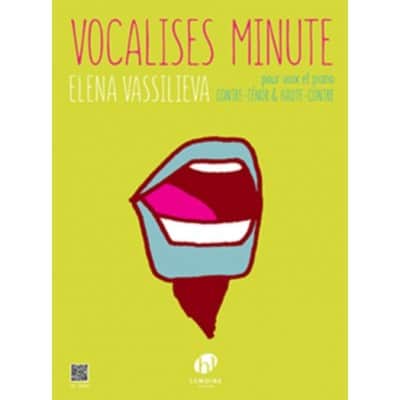 LEMOINE VASSILIEVA Elena - VOCALISES MINUTE - CONTRE-TENOR OU HAUTE-CONTRE & PIANO 