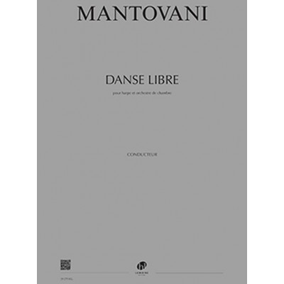 MANTOVANI BRUNO - DANSE LIBRE - CONDUCTEUR