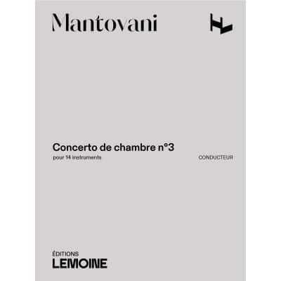 MANTOVANI BRUNO - CONCERTO DE CHAMBRE N°3