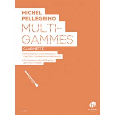 PELLEGRINO MICHEL - MULTI GAMMES - CLARINETTE