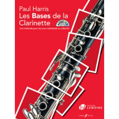 LEMOINE Harris Paul - Les Bases De La Clarinette + CD