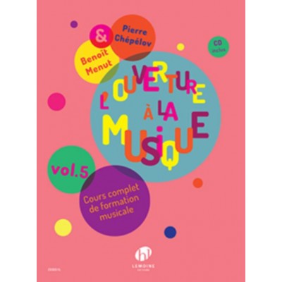 CHEPELOV P. / MENUT B. - OUVERTURE A LA MUSIQUE VOL.5 + CD 