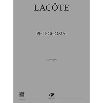  Lacote Thomas - Phteggomai - Orgue