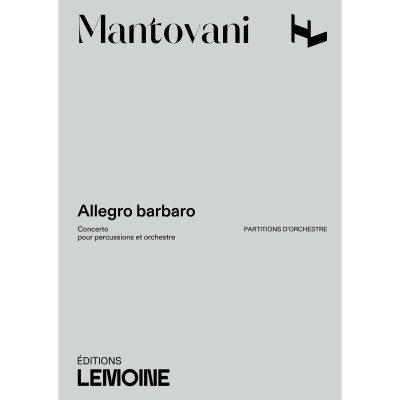MANTOVANI BRUNO - ALLEGRO BARBARO