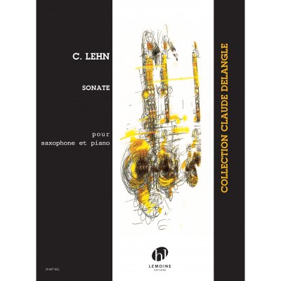 LEHN CYRILLE - SONATE POUR SAXOPHONE & PIANO