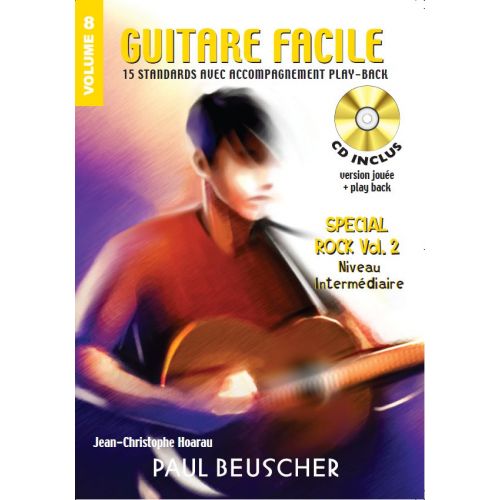 PAUL BEUSCHER PUBLICATIONS GUITARE FACILE VOL.8 SPÉCIAL ROCK VOL.2 INTERMEDIAIRE + CD