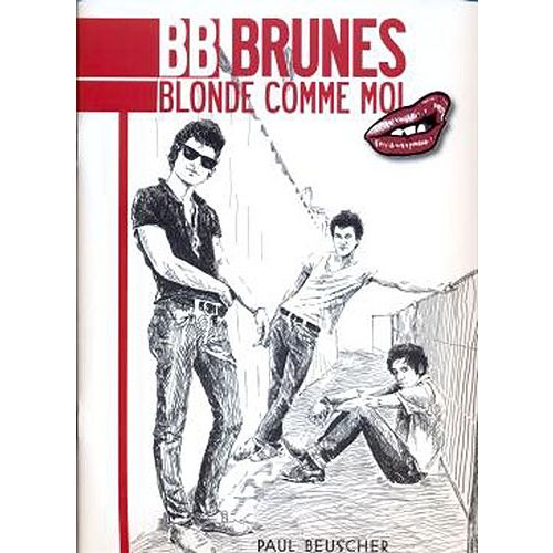 BB BRUNES - BLONDE COMME MOI - CHANT, GUITARE TAB