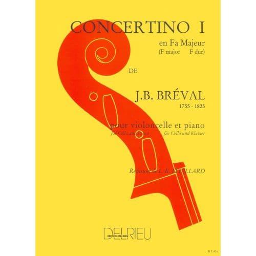  Breval J.b. - Concertino N1 En Fa Maj. - Violoncelle, Piano
