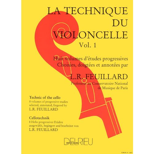 FEUILLARD LOUIS R. - TECHNIQUE DU VIOLONCELLE VOL.1