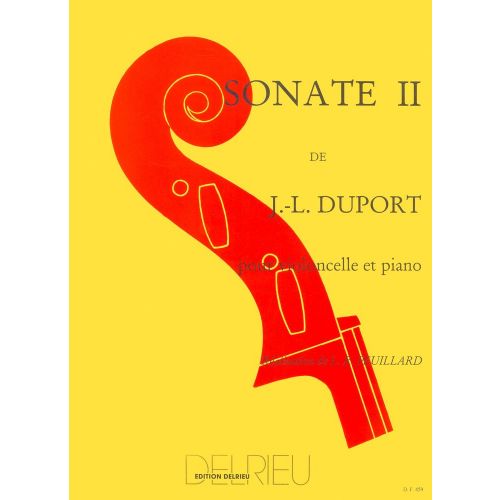 EDITION DELRIEU DUPORT JEAN-LOUIS - SONATE N°2 - VIOLONCELLE, PIANO
