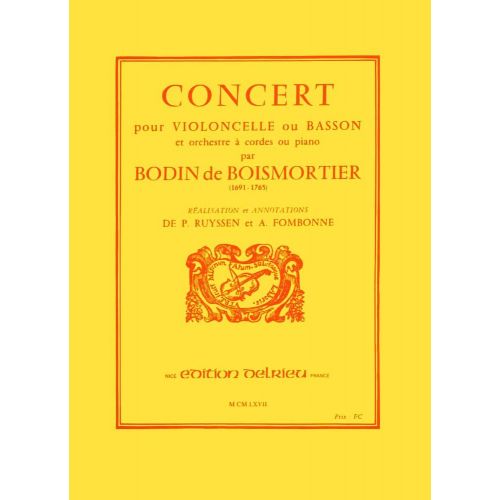 BOISMORTIER J. BODIN (DE) - CONCERT EN RE MAJ. - VIOLONCELLE, PIANO