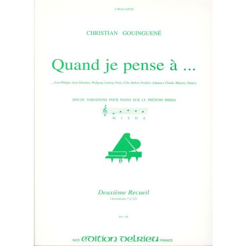 EDITION DELRIEU GOUINGUENE CHRISTIAN - QUAND JE PENSE A... VOL.2 - PIANO