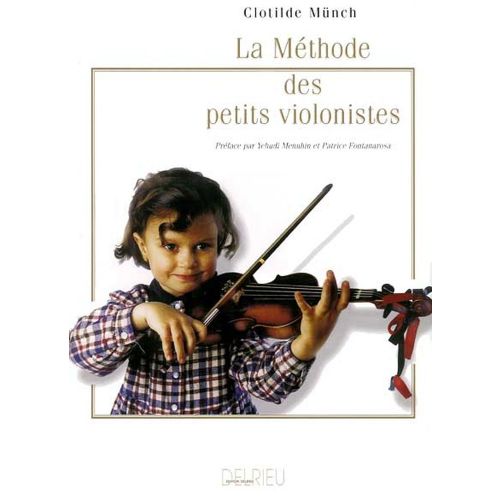 MUNCH CLOTILDE - METHODE DES PETITS VIOLONISTES