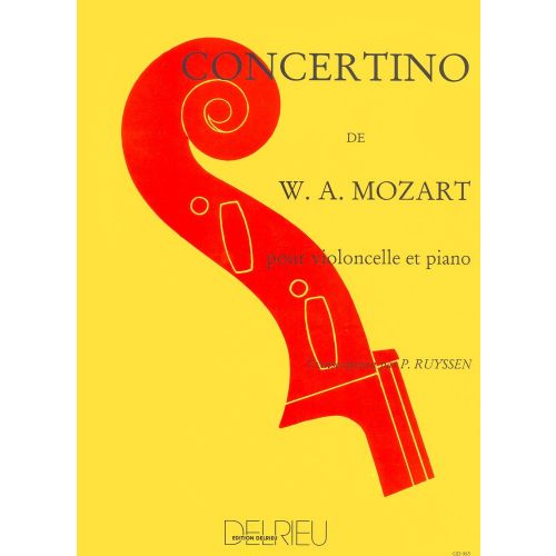 EDITION DELRIEU MOZART W.A. - CONCERTINO EN RE MAJ. - VIOLONCELLE, PIANO