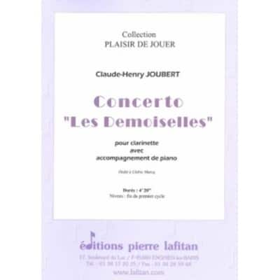 JOUBERT CLAUDE-HENRY - CONCERTO LES DEMOISELLES - CLARINETTE & PIANO 