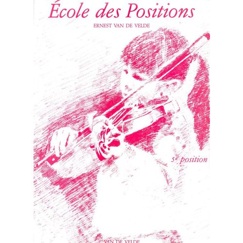 VAN DE VELDE - ECOLE 5ÈME POSITION - VIOLON