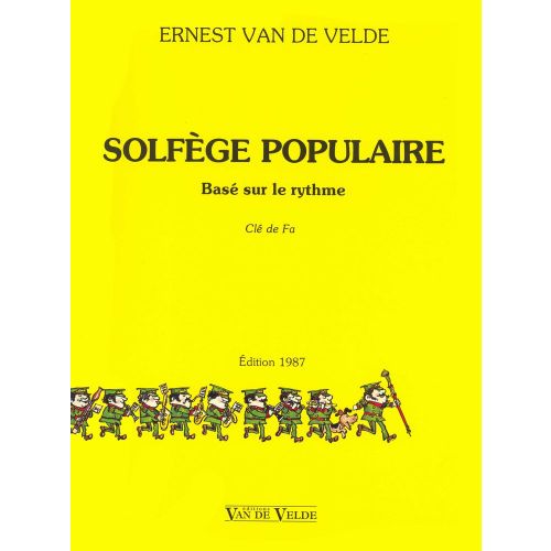 VAN DE VELDE ERNEST - SOLFEGE POPULAIRE - CLE DE FA