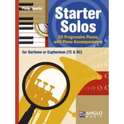 ANGLO MUSIC Sparke Philip - Starter Solos - Baryton/ Euphonium