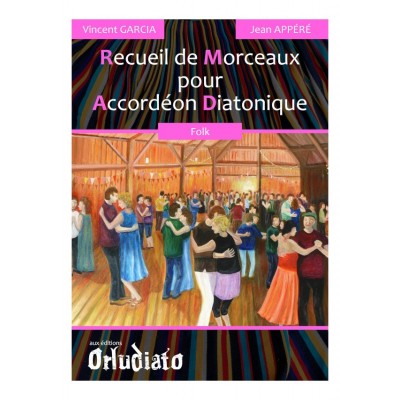 ORLUDIATO Vincent Garcia - Recueil De Morceaux Folks Pour Accordeon Diatonique