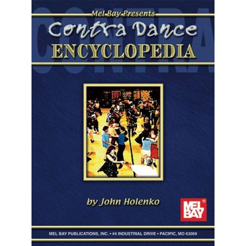 HOLENKO JOHN - CONTRA DANCE ENCYCLOPEDIA - TREBLE CLEF INSTRUMENTS