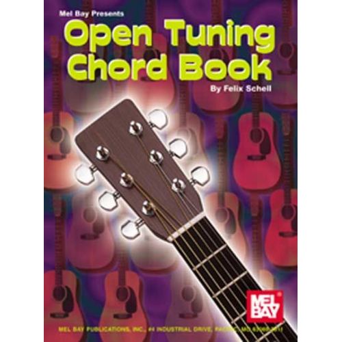 SCHELL FELIX - OPEN TUNING CHORD BOOK - GUITAR