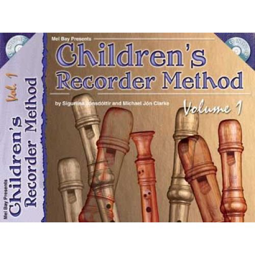 JONSDOTTIR SIGURLINA - CHILDREN'S RECORDER METHOD, VOLUME 1 + CD - RECORDER