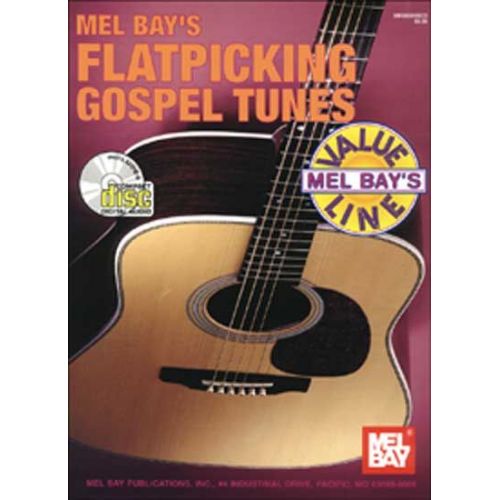 MEL BAY BAY WILLIAM - FLATPICKING GOSPEL TUNES + CD - GUITAR