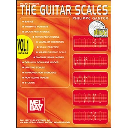 MEL BAY GANTER PHILIPPE - THE GUITAR SCALES VOL. 1 + CD - GUITAR