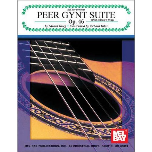 GRIEG EDVARD - PEER GYNT SUITE OP. 46 - GUITAR